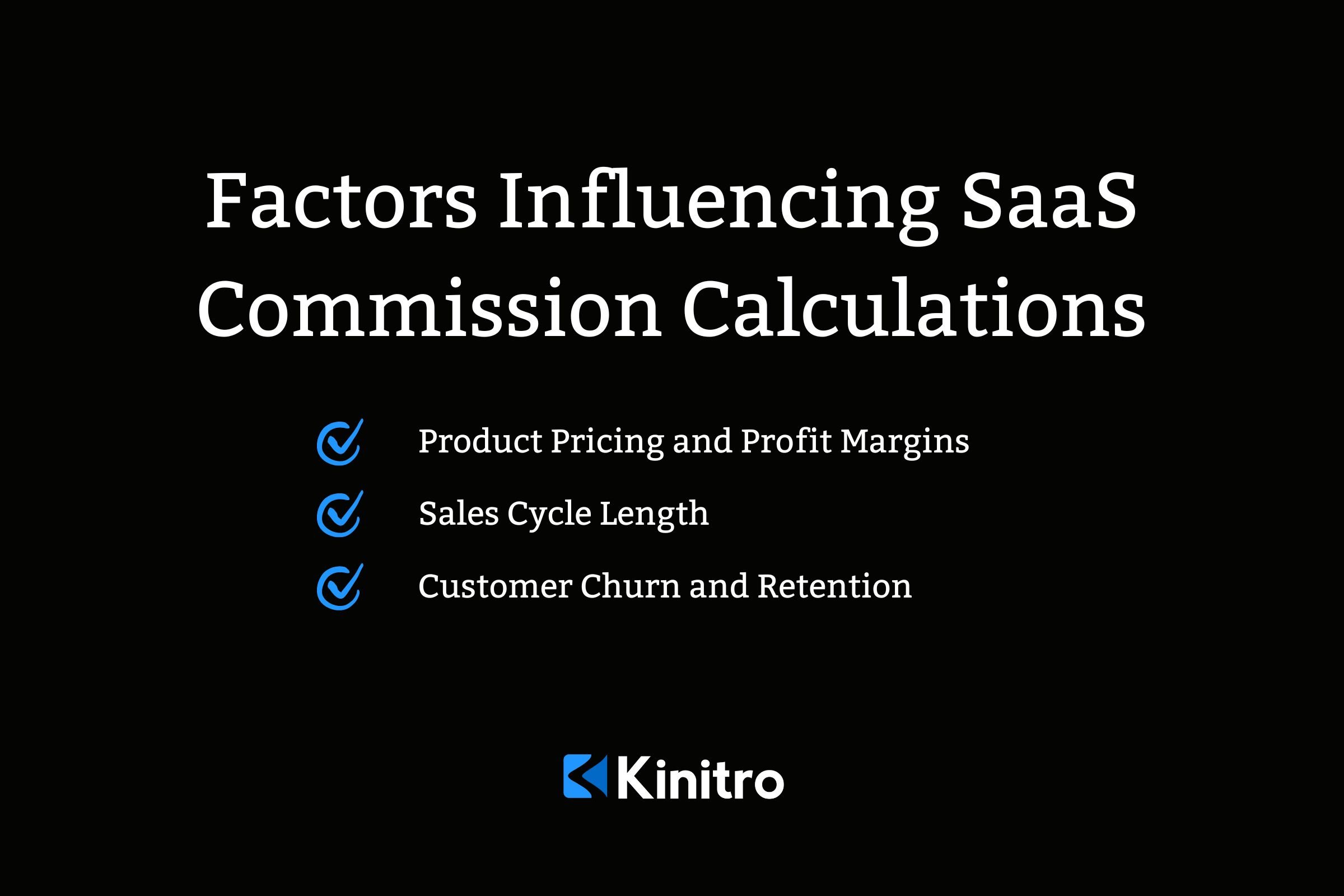 Factors Influencing SaaS Commission Calculations